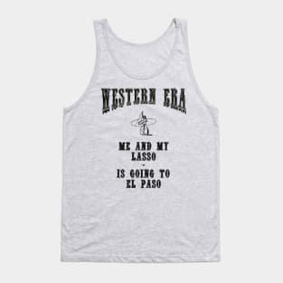 Western Era Slogan - Me and My Lasso Tank Top